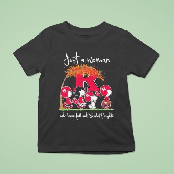 Snoopy The Peanuts Scarlet Knights Just A Woman Who Loves Fall And Scarlet Knights T Shirt