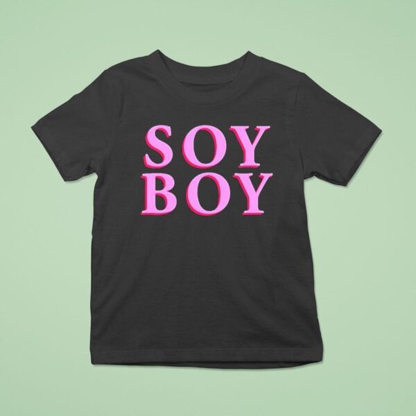 Soy Boy T Shirt