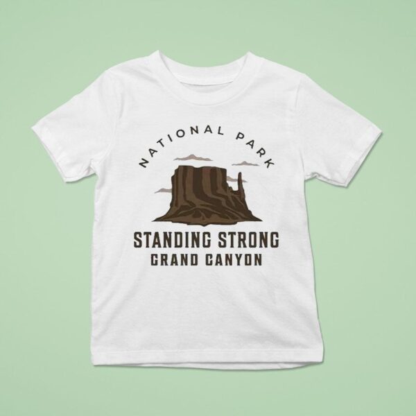 Standing Strong Grand Canyon National Park T Shirt