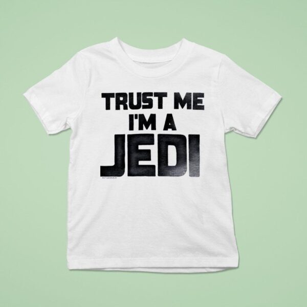 Star Wars Trust Me I M A Jedi Movie T Shirt