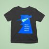 Steal Money To Buy Music T Shirt