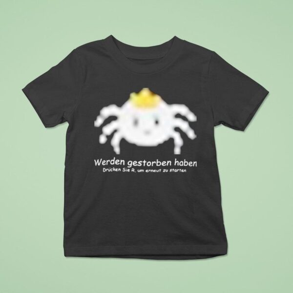 Sterzik Gestorben Haben T Shirt