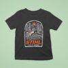 Stihl Chainsaws T Shirt
