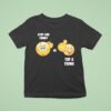 Stop And Think Or Top A Twink T Shirt