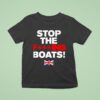 Stop The Fing Boats Uk T Shirt