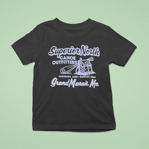 Superior North Canoe Outfitters Grand Marais Saganaga Lake Gunflint Trail T Shirt