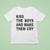 Sydney Sweeney Wearing Kiss The Boys And Make Them Cry T Shirt