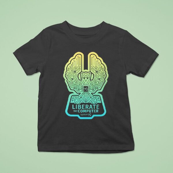 System Liberate The Computer T Shirt