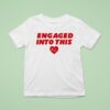 Taylor And Travis Engaged Into This Kansas City Chiefs T Shirt