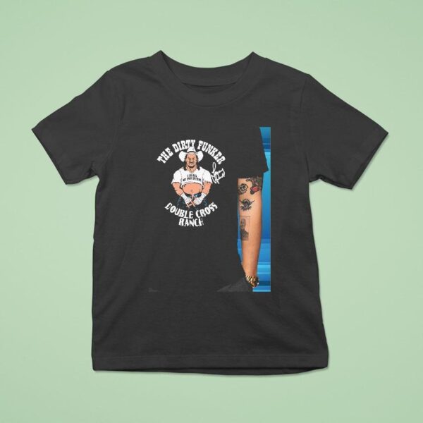 Terry Funk The Dirty Funker Double Cross Ranch Signature T Shirt