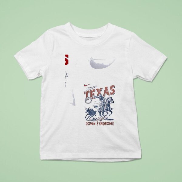 Texas Rangers X The Burger Family Foundation All For Texas All For Down Syndrome T Shirt