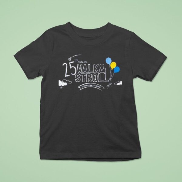 The Annual Walk And Stroll Celebrating Years T Shirt