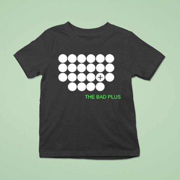 The Bad Plus Activate Immunity T Shirt