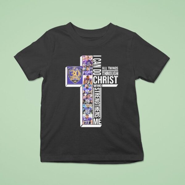 The Baltimore Ravens Th Seasons I Can Do Through All Things Through Who Strengthens Me Signatures T Shirt