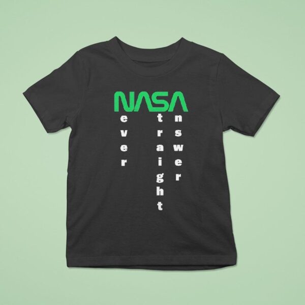 The Callous Daoboys Nasa Never A Straight Answer T Shirt