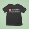 The Champions Liverpool Fc T Shirt
