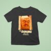 The Dining Yuji Okabayashi T Shirt
