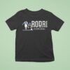 The Ginger Wig S City Rodri Istanbul Manchester City Fc T Shirt