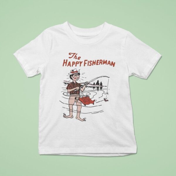 The Happy Fisherman T Shirt