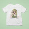 The Life Of A Showgirl Ts Sunglasses T Shirt