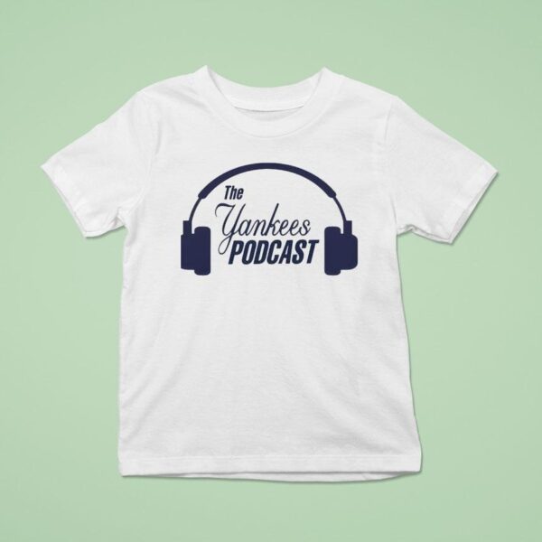 The New York Yankees Podcas T Shirt