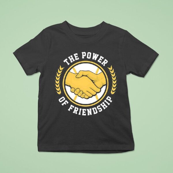 The Power Of Friendship Milwaukee Brewers Baseball T Shirt