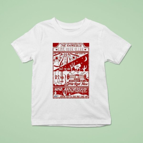 The Rainieros With Cory Cross Little Red Hen Seattle Music Aug Tour T Shirt