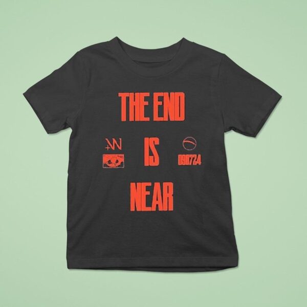 The Weeknd The End Is Near T Shirt