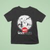 The Why Files Everything Alien Ufo T Shirt