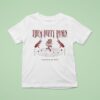 Them Dirty Roses Casting Spells Like You Do T Shirt