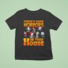 There S Some Horrors In This House Halloween Characters T Shirt