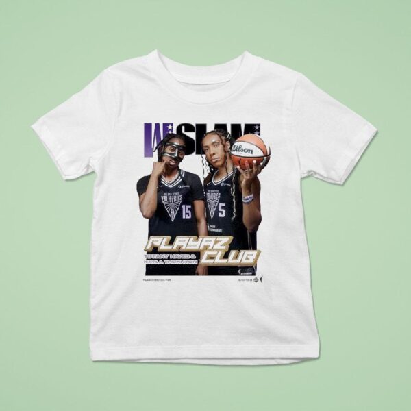 Tiffany Hayes And Kayla Thornton Wslam Playaz Club Golden State Valkyries Wnbpa T Shirt