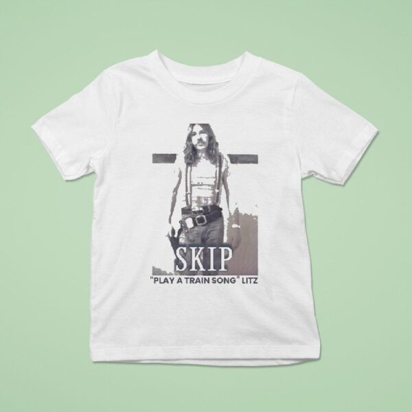 Todd Snider Skip Play A Train Song Litz T Shirt