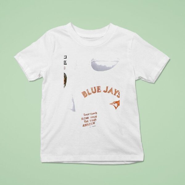 Toronto Blue Jays X Post Malone Big Ass Stadium Tour Everybody S Blind When The View S Amazin T Shirt