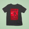Tortillas Not A Crime T Shirt