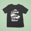 Victory Outreach International I Have The Vision Too T Shirt