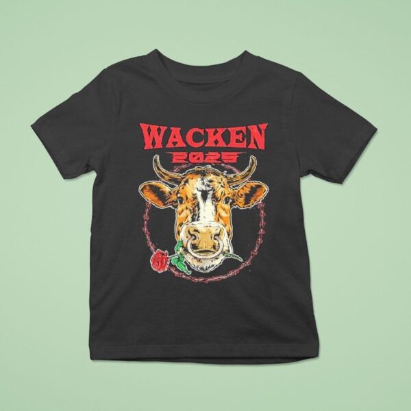 Wacken Open Air Bull Take Me Down To Heavy Metal City Where The Grass Is Green And The Cows Are Pretty Rose T Shirt