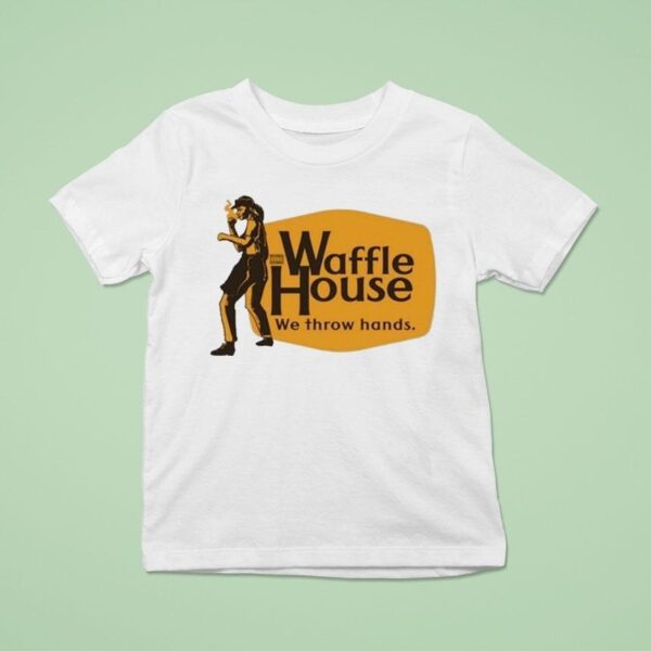 Waffle House We Throw Hands Cracker Barrel T Shirt