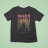 Wake Thought Form Descen T Shirt