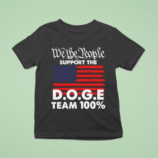 We The People Support The Doge Team T Shirt