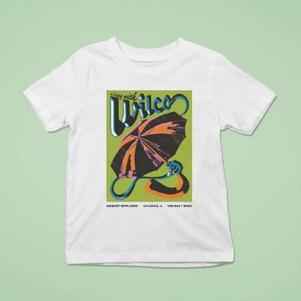 Wilco At The Salt Shed On Aug T Shirt