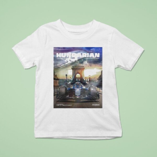 Williams Racing F Team Hungarian Grand Prix At The Hungaroring In Budapest On August T Shirt