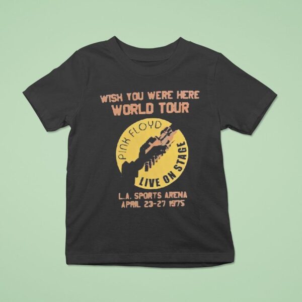 Wish You Were Here World Tour La Sports Arena April Vintage T Shirt