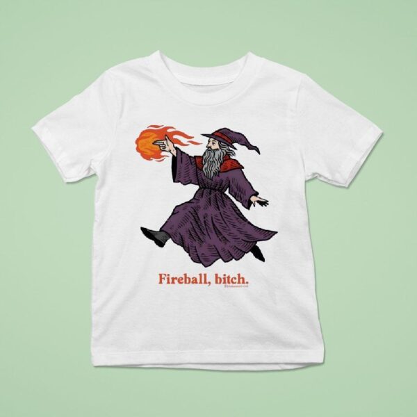 Wizard Fireball Btch T Shirt