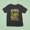 Wolf Gym Dad Strength Is Real Bussin With The Boys T Shirt