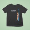 You Are Bad For My Mental Health T Shirt