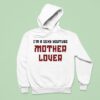 Ak Guy I M A Sexy Youtube Mother Lover Hoodie