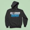 All Good Dawgs Basketball Hoodie
