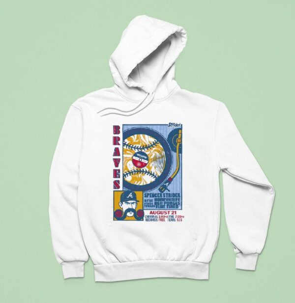 Atlanta Braves Spencer Strider Honeyknife Bea Porges And Flat Tired On August S Hoodie