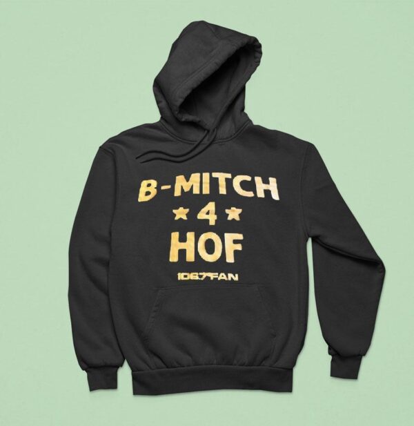 B Mitch Hof The Fan Hoodie